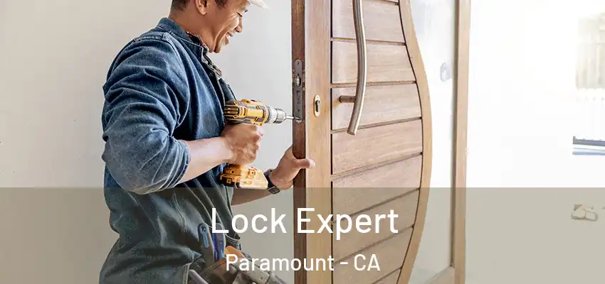 Lock Expert Paramount - CA